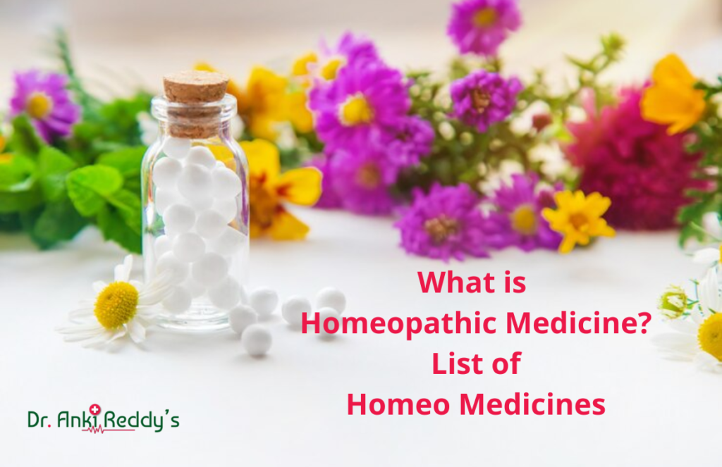 What is homeopathic medicine? List of Homeo Medicines